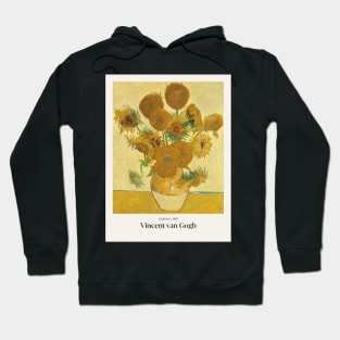 Sunflowers by van Gogh with text Hoodie